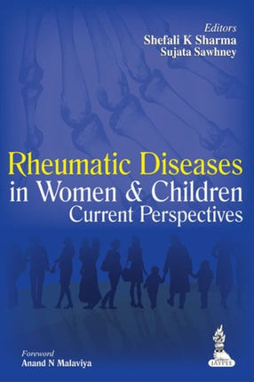 Rheumatic Diseases in Women and Children: Current Perspectives