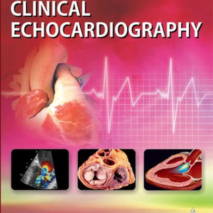 A Practical Approach to Clinical Echocardiography