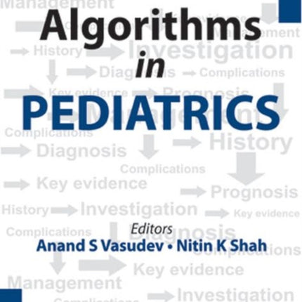 Algorithms in Pediatrics