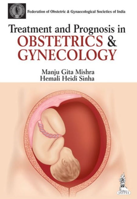 Treatment and Prognosis in Obstetrics & Gynecology