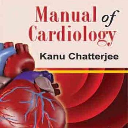 Manual of Cardiology