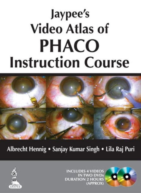 Jaypees Video Atlas of Phaco Instruction Course