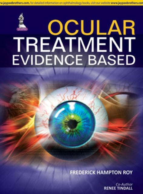 Ocular Treatment: Evidence Based