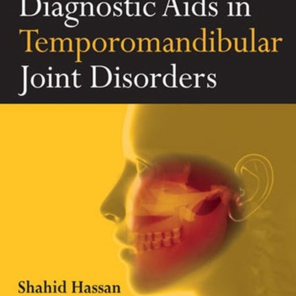 Diagnostic Aids in Temporomandibular Joint