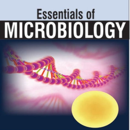 Essentials of Microbiology