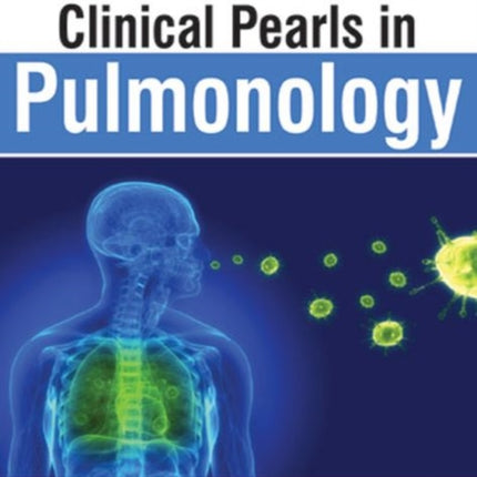 Clinical Pearls in Pulmonology