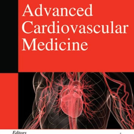 Advanced Cardiovascular Medicine