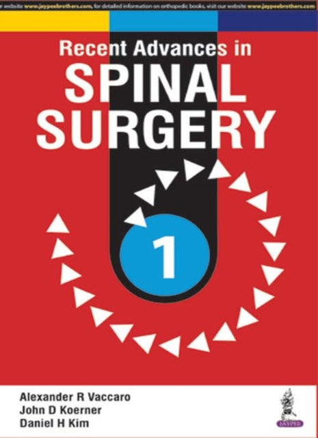 Recent Advances in Spinal Surgery