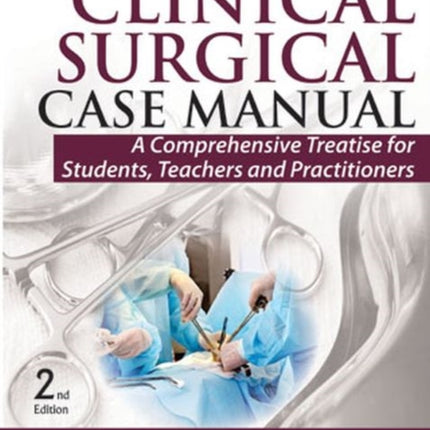 Clinical Surgical Case Manual