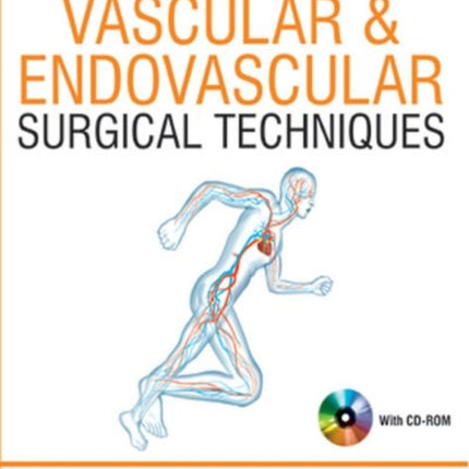 Atlas of Vascular & Endovascular Surgical Techniques