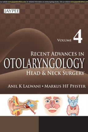 Recent Advances in Otolaryngology Head and Neck Surgery