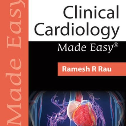 Clinical Cardiology Made Easy