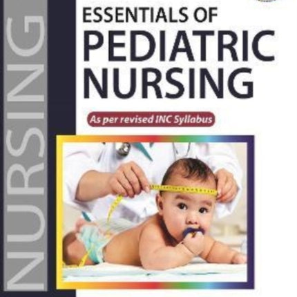 Essentials of Pediatric Nursing