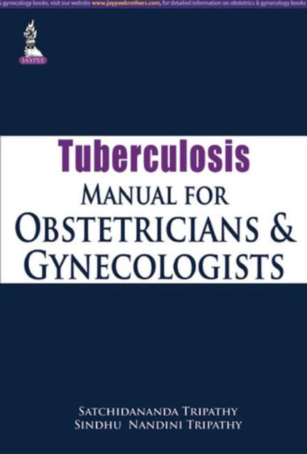 Tuberculosis Manual for Obstetricians & Gynecologists