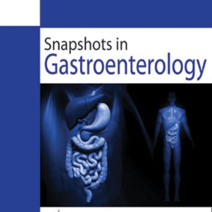 Snapshots in Gastroenterology