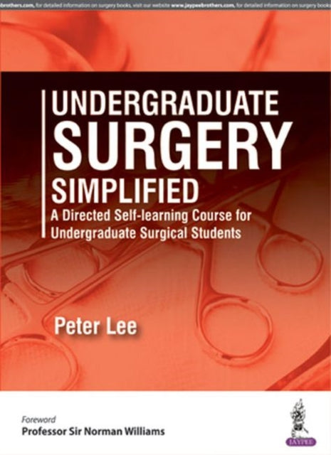 Undergraduate Surgery Simplified: A Directed Self-learning Course for Undergraduate Surgical Students