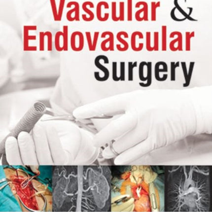 A Practical Approach to Vascular & Endovascular