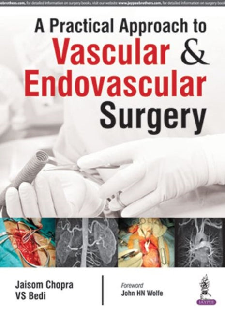 A Practical Approach to Vascular & Endovascular