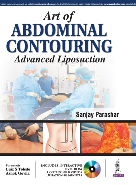 Art of Abdominal Contouring: Advanced Liposuction