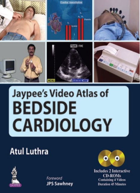 Jaypees Video Atlas of Bedside Cardiology