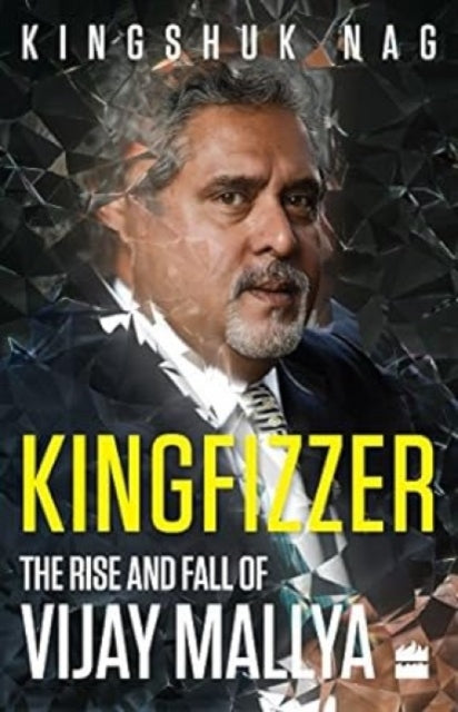 Kingfizzer: The Mallya Story