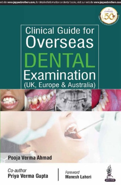 Clinical Guide for Overseas Dental Examination