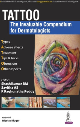 TATTOO - The Invaluable Compendium for Dermatologists