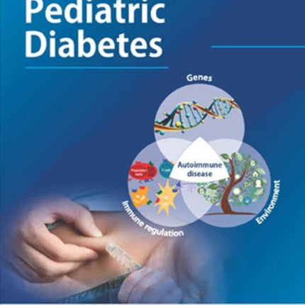 CDiC Textbook of Pediatric Diabetes