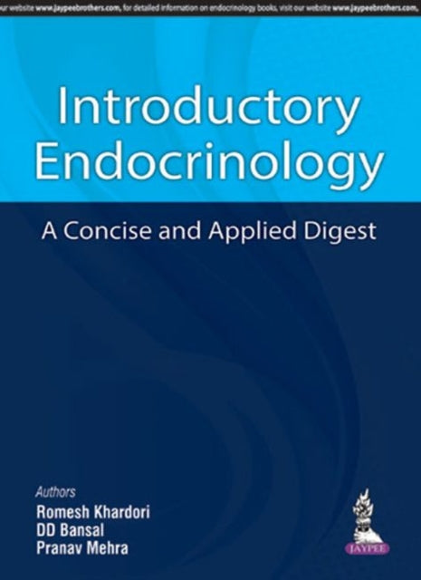 Introductory Endocrinology: A Concise and Applied Digest