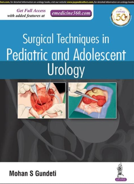 Surgical Techniques in Pediatric and Adolescent