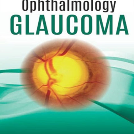 Gems of Ophthalmology: Glaucoma