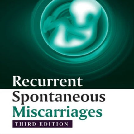 Recurrent Spontaneous Miscarriages