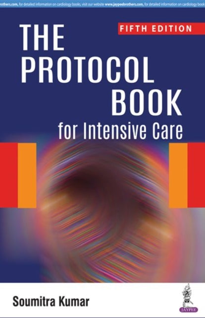 The Protocol Book for Intensive Care