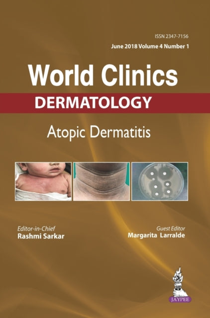 World Clinics: Dermatology: Atopic Dermatitis