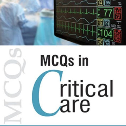 MCQs in Critical Care