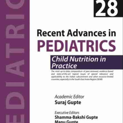 Recent Advances in Pediatrics: Child Nutrition in