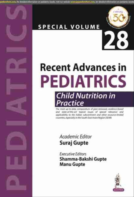 Recent Advances in Pediatrics: Child Nutrition in