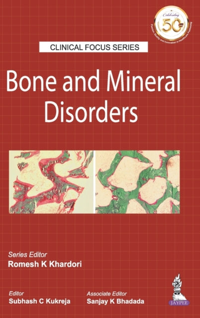 Clinical Focus Series: Bone and Mineral Disorders