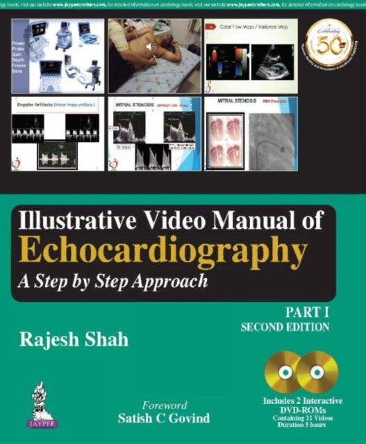 Illustrative Video Manual of Echocardiography: A Step by Step Approach - Part 1