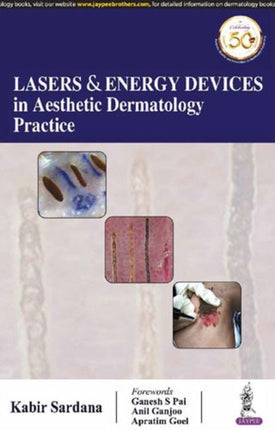 Lasers & Energy Devices in Aesthetic Dermatology