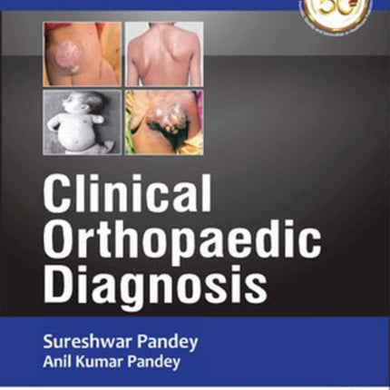 Clinical Orthopedic Diagnosis