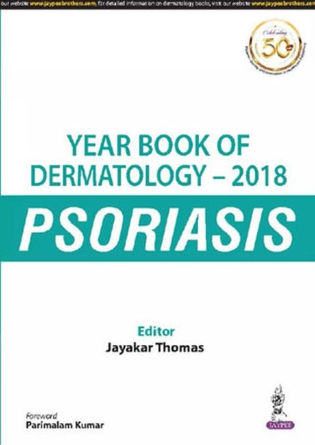 Year Book of Dermatology - 2018: Psoriasis