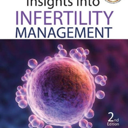 Insights into Infertility Management