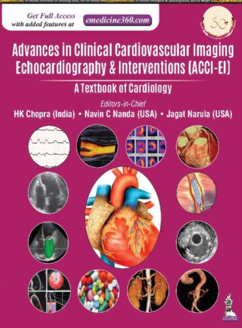 Advances in Clinical Cardiovascular Imaging, Echocardiography & Interventions: A Textbook of Cardiology