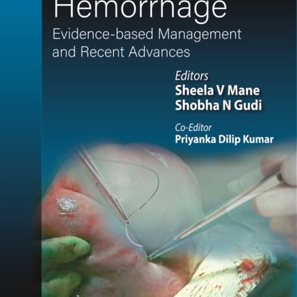 Obstetric Hemorrhage: Evidence-based Management