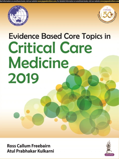 Evidence Based Core Topics in Critical Care