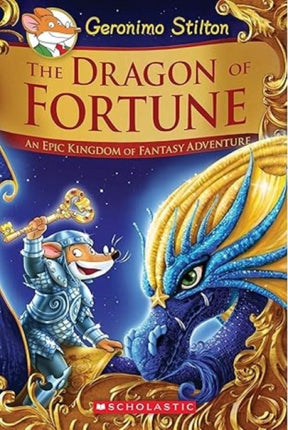 Dragon of Fortune: An Epic Kingdom of Fantasy Adventure