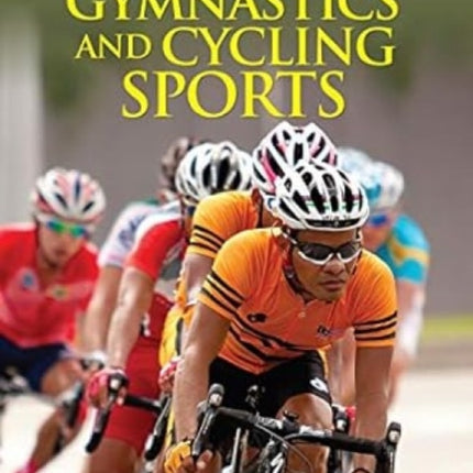 Gymnastics and Cycling Sports