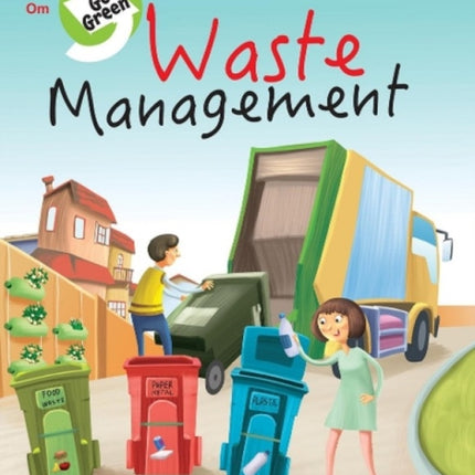 Go Green- Waste Management