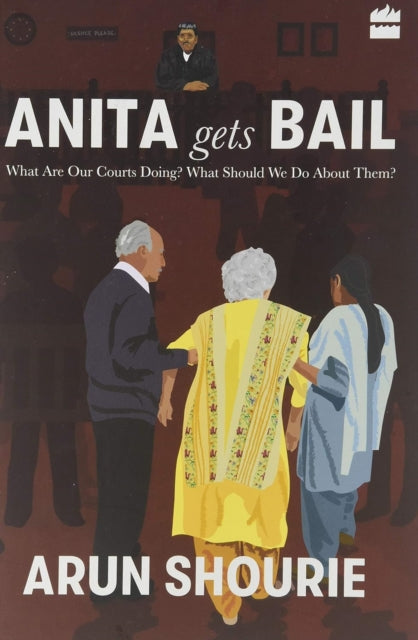 Anita gets bail: more on courts and their judgements